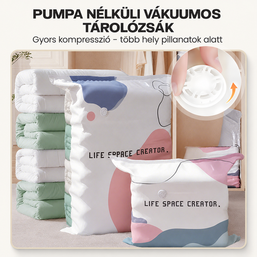 Pumpa nélküli vákuumos tárolózsák